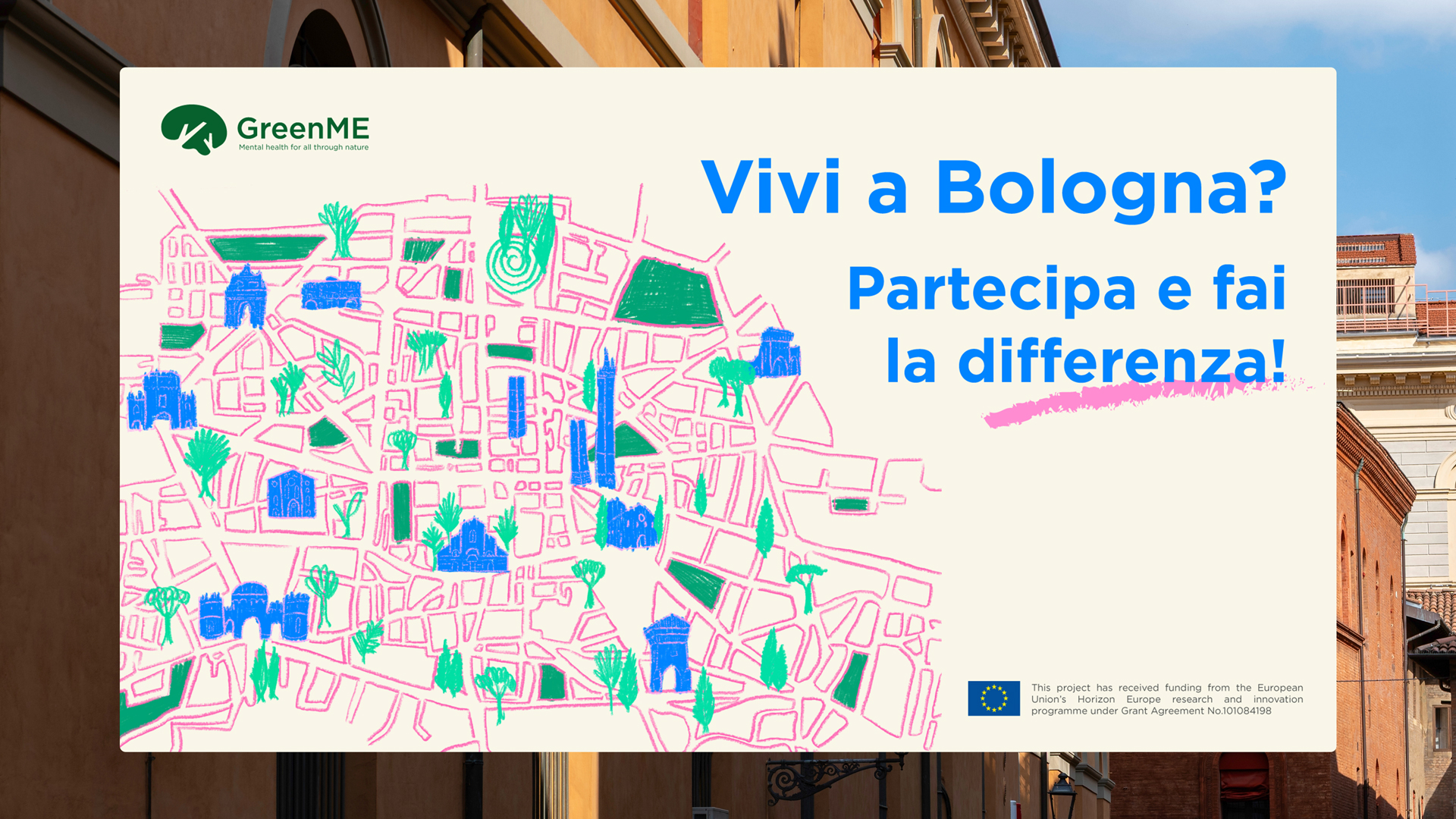 GreenMe campaign visual, featuring an illustrated map of the city in green, blue and pink with the call to Action "Vivi a Bologna? Partecipa a fai la differenza!"